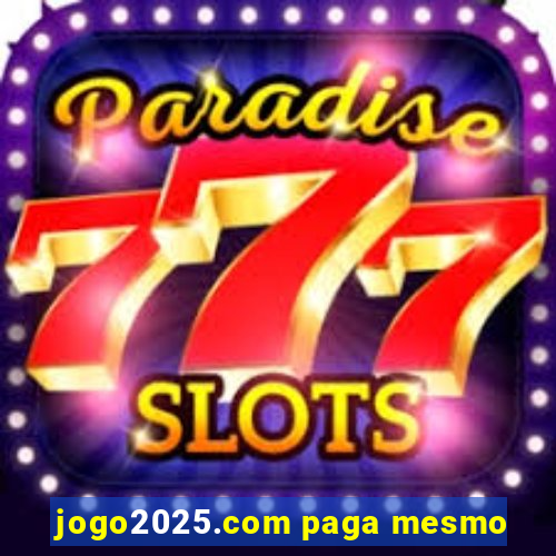 jogo2025.com paga mesmo